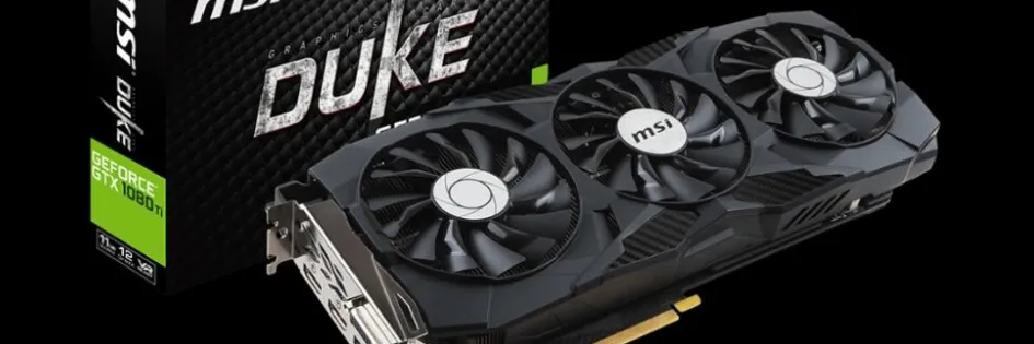 Msi GeForce GTX 1080 Ti DUKE 11G OC | Specs & Features