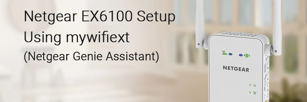 Netgear AC750 WiFi Range Extender EX6100 User Manual