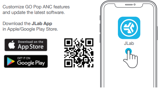 JLab Go Pop ANC Earbuds-DOWNLOAD THE APP